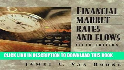 EPUB DOWNLOAD Financial Market Rates and Flows PDF Kindle