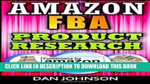 EPUB DOWNLOAD Amazon FBA: Product Research: How to Search Profitable Products to Sell on Amazon: