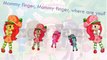 HD Strawberry Shortcake Finger Family Song Daddy Finger Nursery Rhymes Full animated cartoon english