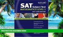 Price Kaplan SAT Subject Test: Math Level 1, 2007-2008 Edition (Kaplan SAT Subject Tests: