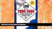 READ  100 Things Cubs Fans Should Know   Do Before They Die (100 Things...Fans Should Know)  BOOK