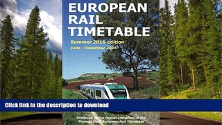READ  European Rail Timetable Summer, 2016: June - December 2016 FULL ONLINE