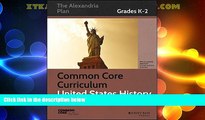 Price Common Core Curriculum: United States History, Grades K-2 (Common Core History: The