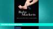 Audiobook Baby Markets: Money and the New Politics of Creating Families  BOOOK ONLINE