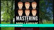 READ THE NEW BOOK Mastering the Body Language: How to Read People s Mind with Nonverbal
