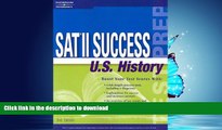 READ THE NEW BOOK SAT II Success U.S. History, 3rd ed (Peterson s SAT II Success U.S. History)