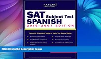 Pre Order Kaplan SAT Subject Test: Spanish 2006-2007 (Kaplan SAT Subject Tests: Spanish) Kaplan mp3