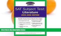 Pre Order SAT Subject Tests: Literature 2005-2006 (Kaplan SAT Subject Tests: Literature) Kaplan