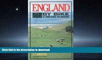 READ THE NEW BOOK England by Bike: 18 Tours Geared for Discovery READ EBOOK