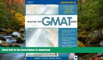 READ THE NEW BOOK Master the GMAT CAT, 2005/e, w/CD (Peterson s Master the GMAT (w/CD)) PREMIUM