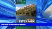 FAVORIT BOOK Best Estes Park Hikes: Twenty of the Best Hikes Near Estes Park, Colorado (Colorado