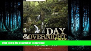 PDF ONLINE Day and Overnight Hikes: Great Smoky Mountains National Park, 4th Edition READ NOW PDF