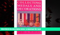 {BEST PDF |PDF [FREE] DOWNLOAD | PDF [DOWNLOAD] Collecting Medals and Decorations: The Medal