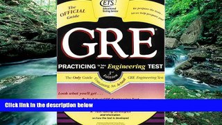 Online Educational Testing Service GRE Practicing to Take the Engineering Test (Practicing to Take