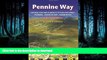 READ PDF Pennine Way: British Walking Guide: planning, places to stay, places to eat; includes 138
