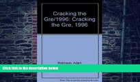 Price Cracking the GRE 96 ed (Princeton Review: Cracking the GRE) Adam Robinson On Audio