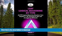 READ THE NEW BOOK LSAT Logical Reasoning by Type, Volume 1: All 997 Logical Reasoning Questions