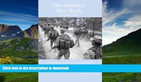 FAVORIT BOOK The Soldier s Blue Book: The Guide for Initial Entry Training Soldiers  TRADOC