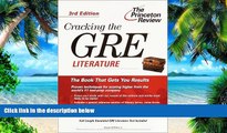 Price Cracking the GRE Literature, 3rd Edition (Princeton Review: Cracking the GRE Literature)