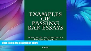 Pre Order Examples Of Passing Bar Essays - e book (e borroow OK): - e book (e borroow OK)