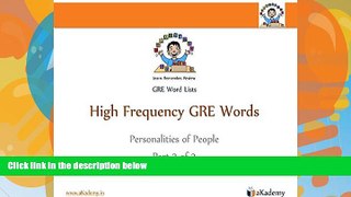 Pre Order High Frequency GRE Words: Personalities of People - Part 2 of 3 (GRE Word Lists)