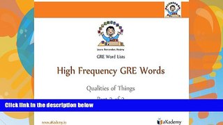 Pre Order High Frequency GRE Words: Qualities of Things - Part 2 of 3 (GRE Word Lists Book 5)  On CD