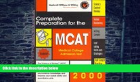Best Price Complete Preparation for the MCAT 2000: Medical College Admissions Test (Science of