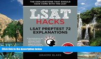 Online Graeme Blake LSAT Preptest 72 Explanations: A Study Guide for LSAT 72 (June 2014 LSAT)