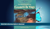 FAVORIT BOOK Diving and Snorkeling: Guam   Yap (Diving   Snorkeling Guides - Lonely Planet)