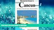 READ PDF Lonely Planet Watersports Guide to Cancun: Isla Mujeres, Playa Del Carmen, Akumal, and