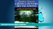 FAVORIT BOOK Jonathan Wiesel s Cross-Country Ski Vacations: A Guide to the Best Resorts, Lodges,