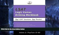 Audiobook LSAT Logic Games Drilling Workbook, Volume 2: All 40 Analytical Reasoning Problem Sets