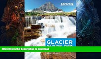 READ  Moon Glacier National Park: Including Waterton Lakes National Park (Moon Handbooks)  BOOK