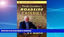 READ  North Carolina s Roadside Eateries: A Traveler s Guide to Local Restaurants, Diners, and