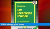 READ THE NEW BOOK Tax Technician Trainee(Passbooks) (Passbook for Career Opportunities) READ PDF