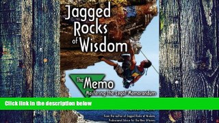 Best Price Jagged Rocks of Wisdom - The Memo: Mastering the Legal Memorandum Morten Lund On Audio