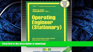 READ PDF Operating Engineer (Stationary)(Passbooks) (Career Examination Series) READ PDF FILE ONLINE