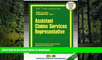 READ THE NEW BOOK Assistant Claims Services Representative(Passbooks) (Career Examination Series)