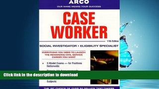 FAVORIT BOOK Arco Case Worker: Social Investigator, Eligibility Specialist (Caseworker, 11th ed)