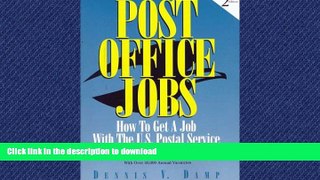 FAVORIT BOOK Post Office Jobs: How to Get a Job With the U.S. Postal Service, Second Edition READ
