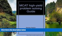 Buy Stanley Kaplan MCAT high-yield problem solving Guide Audiobook Download