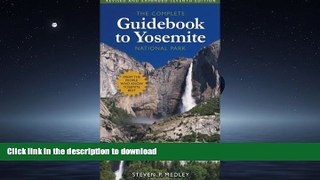 FAVORIT BOOK The Complete Guidebook to Yosemite National Park READ EBOOK