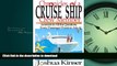 PDF ONLINE Chronicles of a Cruise Ship Crew Member: Answers to All the Questions Every Passenger