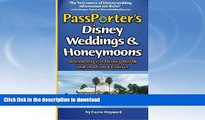 FAVORITE BOOK  PassPorter s Disney Weddings and Honeymoons: Dream Days at Disney World and on