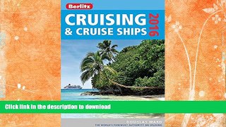 READ BOOK  Berlitz Cruising   Cruise Ships 2016 (Berlitz Cruise Guide) FULL ONLINE