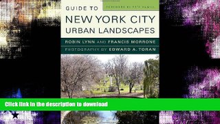 GET PDF  Guide to New York City Urban Landscapes FULL ONLINE