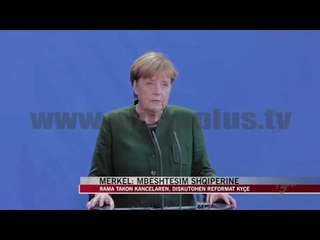 Merkel: Mbështesim Shqipërinë - News, Lajme - Vizion Plus