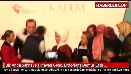 Bir Anda Sahneye Fırlayan Genç, Erdoğan'ı Dumur Etti! Korumaya Tepki Gösterdi