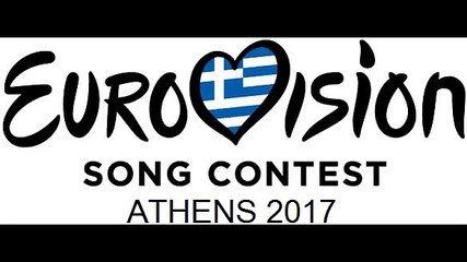 Eurovision Song Contest 2017 Athens
