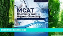 Pre Order MCAT Chemistry and Organic Chemistry: Content Review for the Revised MCAT Bryan